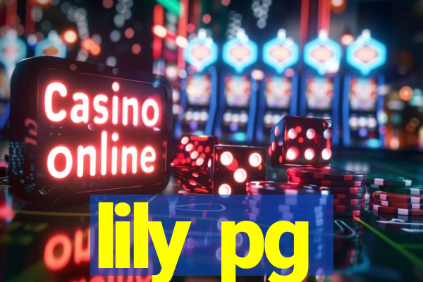 lily pg-bet